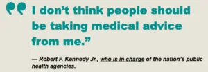 I don’t think people should be taking medical advice from me.